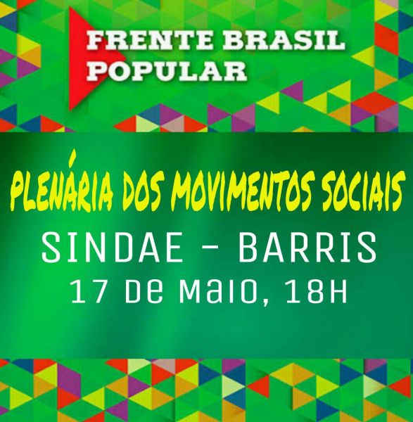 FBP convoca plenária dos movimentos sociais nesta terça